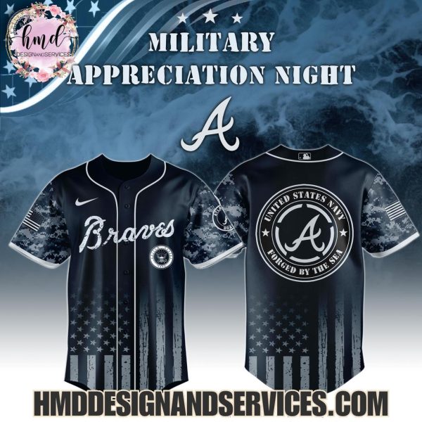 2025 Atlanta Braves  United States Navy Forged By The Sea Military Appreciation Night 2025 Limited Edition Baseball Jersey