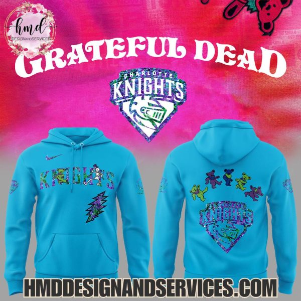 Charlotte Knights x Grateful Dead 2025 Limited Edition Hoodie