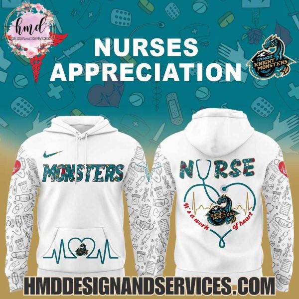 Tahoe Knight Monsters Nurses Appreciation 2025 Special Edition Hoodie
